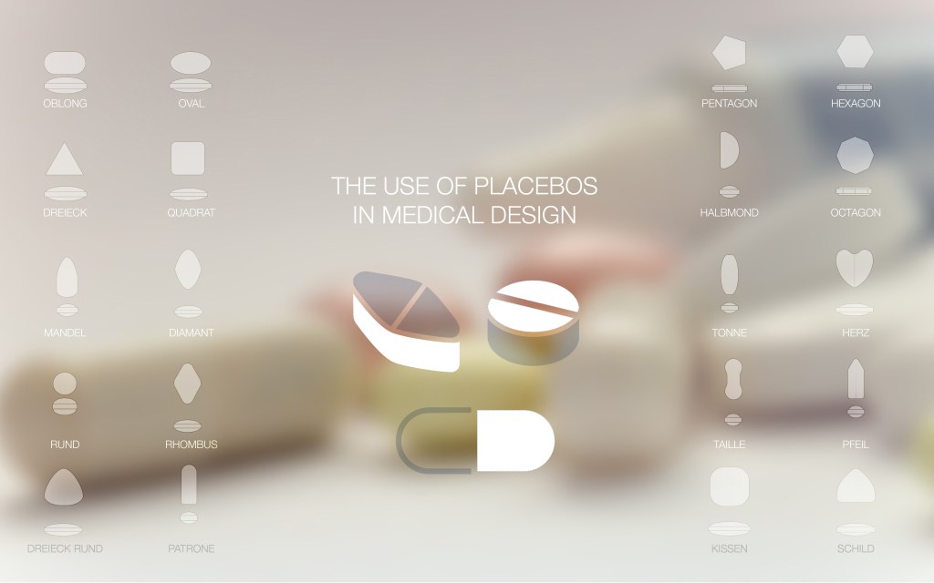the use of placebos in medical design forms form of tablets oval square pentagon hexagon octagon heart arrow schild cushion barrel waist crescent oblong triangle almond diamant round rhombus patrone